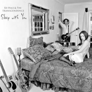 ดาวน์โหลดและฟังเพลง Sleep With You พร้อมเนื้อเพลงจาก Ed Hale