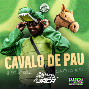 收聽PLANETA DOS FLUXOS的Cavalo de Pau (Explicit)歌詞歌曲