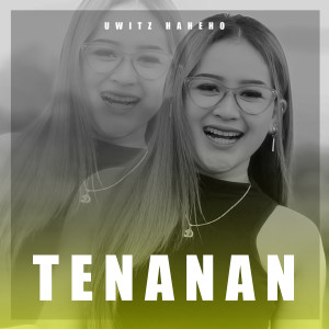 Album Tenanan (Remix) from Uwitz Haheho
