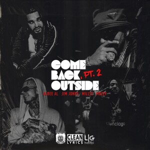 อัลบัม Come Back Outside, Pt. 2 ศิลปิน Albee Al