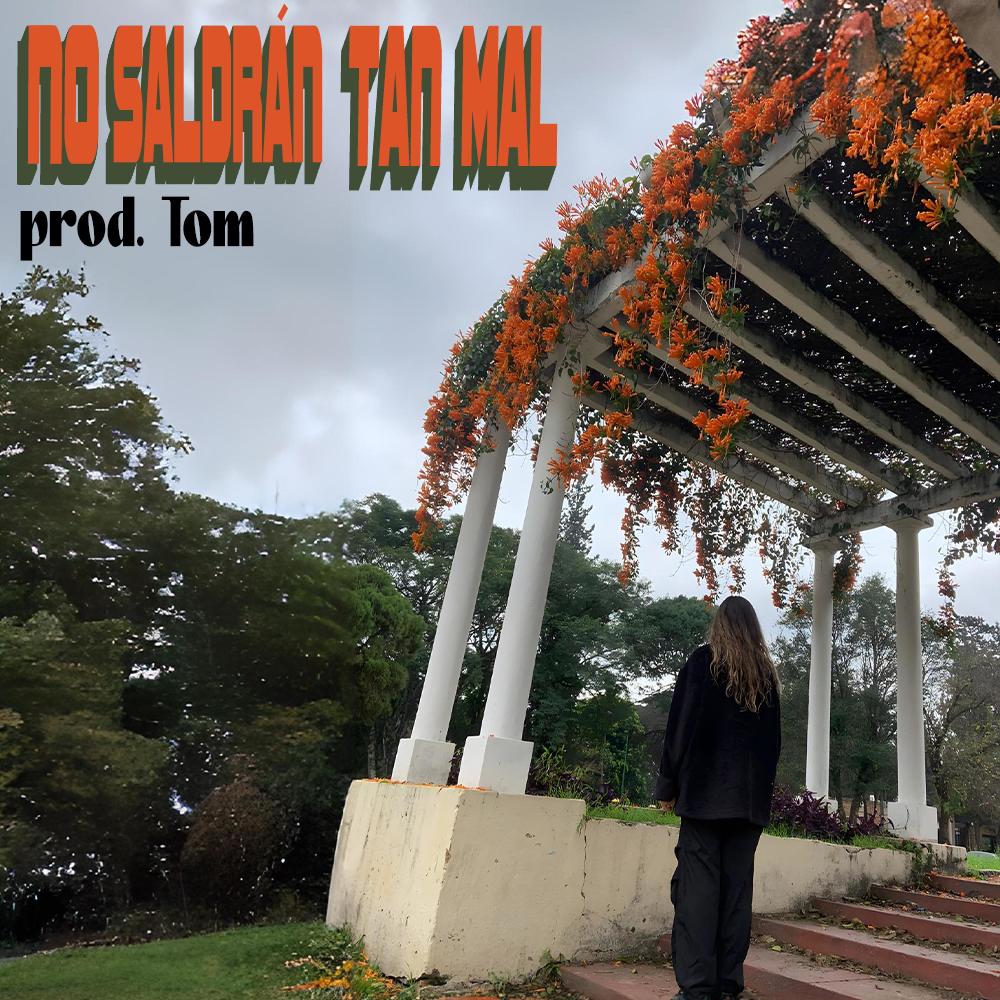No saldran tan mal (Explicit)