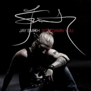 ดาวน์โหลดและฟังเพลง God Damn You พร้อมเนื้อเพลงจาก Jay Smith