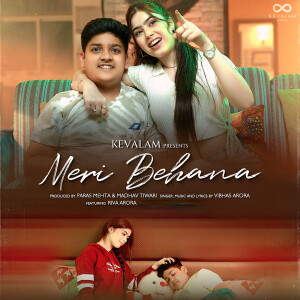 Vibhas Arora的專輯Meri Behana (feat. Riva Arora)