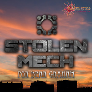 Stolen Mech的專輯For Dear Graham EP