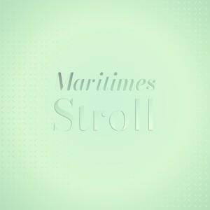 Listen to Maritimes Stroll song with lyrics from Deron Nory