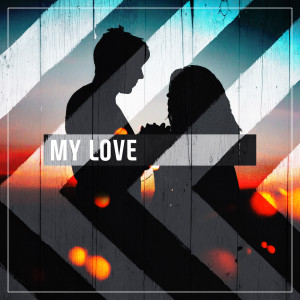 收聽Duviper的MyLove(OriginalMix) (Original Mix)歌詞歌曲