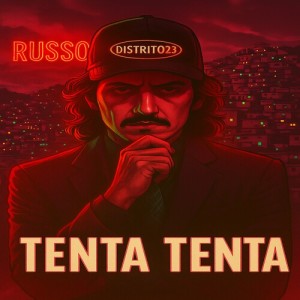 TENTA TENTA (Explicit) dari Russo