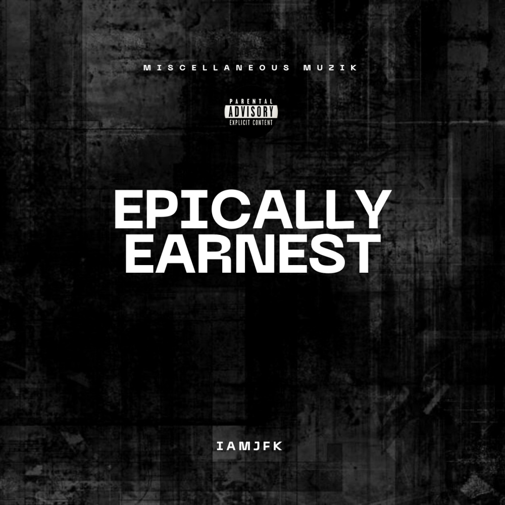 Epically Earnest