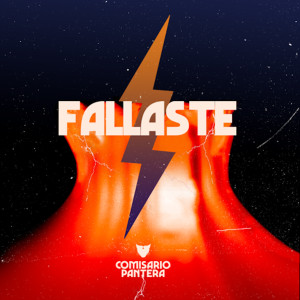 อัลบัม Fallaste ศิลปิน Comisario Pantera