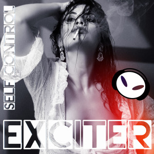 Listen to Self Control song with lyrics from Exciter