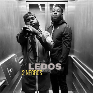 Album 2 Negros (Explicit) from LEDOS