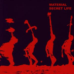 ดาวน์โหลดและฟังเพลง Secret Life พร้อมเนื้อเพลงจาก Material