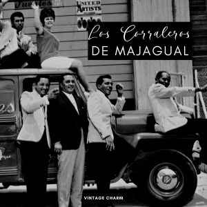 อัลบัม Los Corraleros de Majagual (Vintage Charm) ศิลปิน Los Corraleros de Majagual