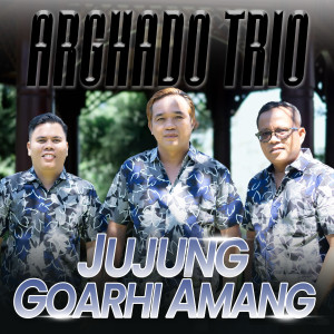 Album Jujung Goarhi Amang from Arghado Trio