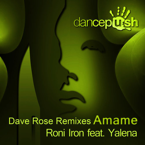 Amame (Dave Rose Dancepush Dub Mix)