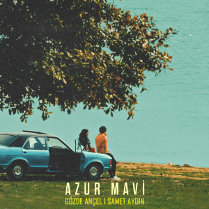 Gözde Ançel的專輯Azur Mavi
