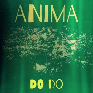 Album Do Do oleh Anima