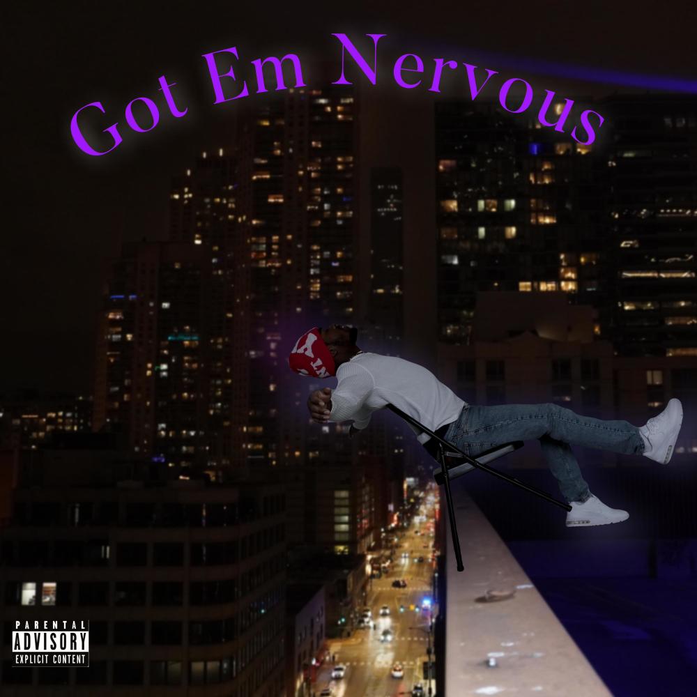 Got Em Nervous (feat. Zayboat) (Explicit)