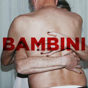 Pawns的專輯BAMBINI