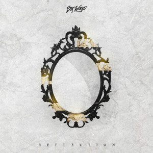 Listen to Reflection (Explicit) (Prod. Jurrivh) song with lyrics from Sik World