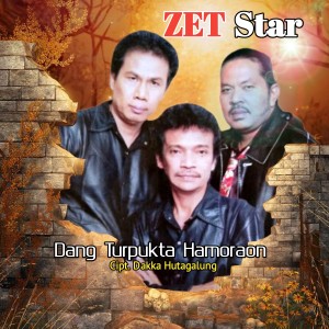 收聽ZET STAR的DANG TURPUKTA HAMORAON歌詞歌曲
