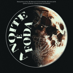 Listen to A Noite É Foda (Explicit) song with lyrics from MARQUINHOS NA VOZ
