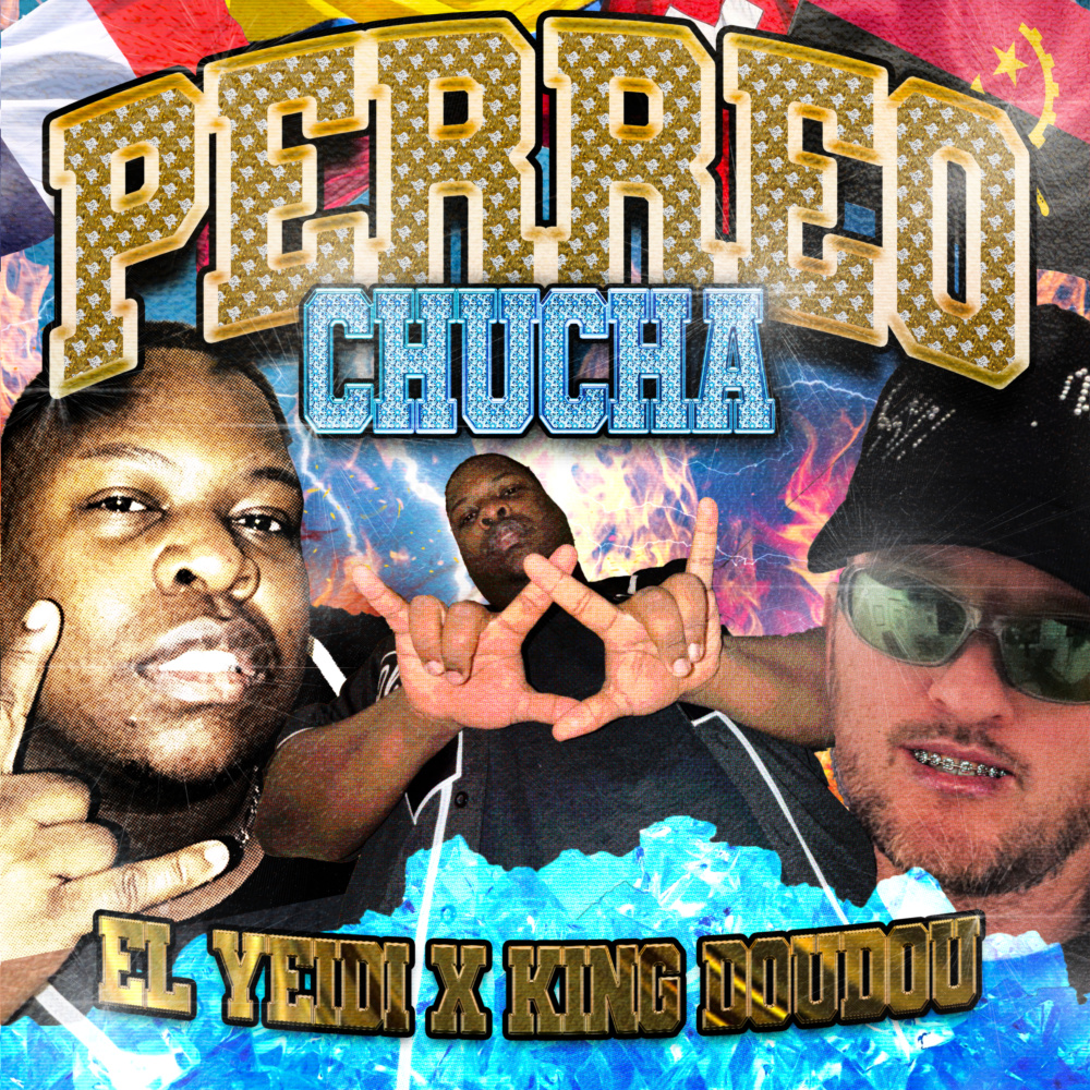Perreo Chucha (Explicit)