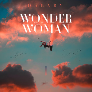 DaBaby的專輯WONDER WOMAN