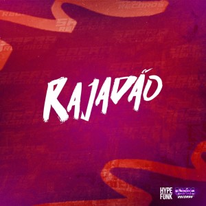 收听Mano Pará的Rajadão (Explicit)歌词歌曲