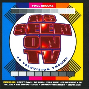 Album As Seen On TV - 40 Television Themes from Paul Brooks