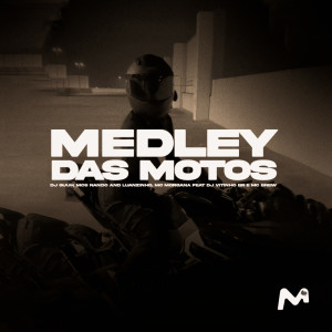 DJ Guuh的專輯MEDLEY DAS MOTOS (Explicit)