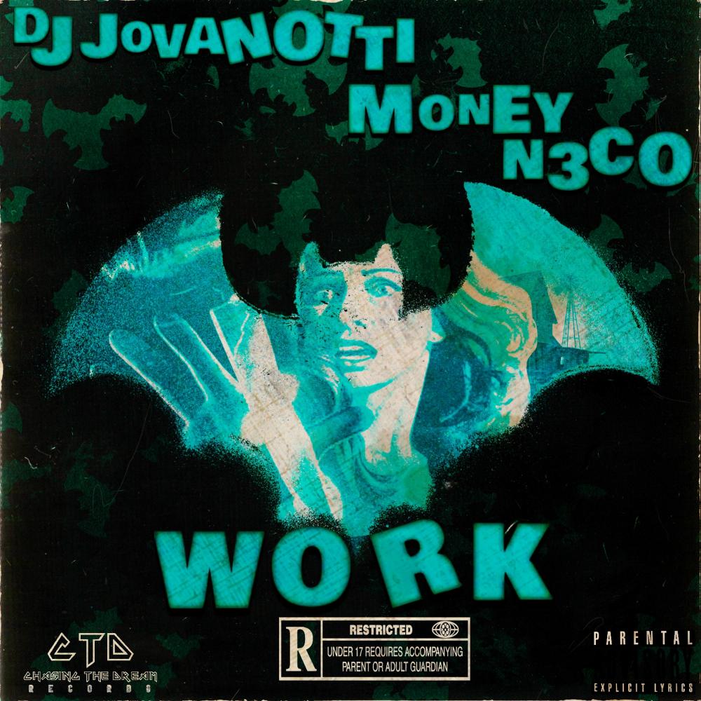 work (feat. Money N3co) (Explicit)