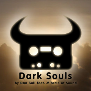 Album Dark Souls (Explicit) from Miracle of Sound