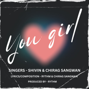 Listen to You Girl song with lyrics from shivin