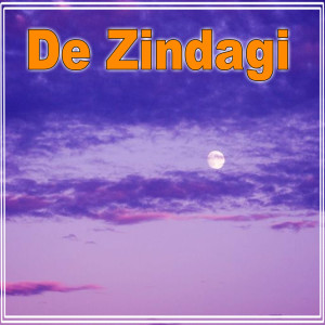 Album De Zindagi oleh Various Artists