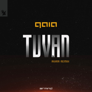 GAIA的專輯Tuvan (AVIRA Remix)