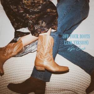Listen to Off Your Boots - 2AM Version song with lyrics from Kyle Clark