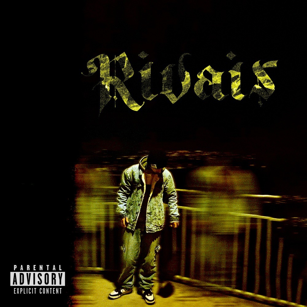 Rivais (Explicit)