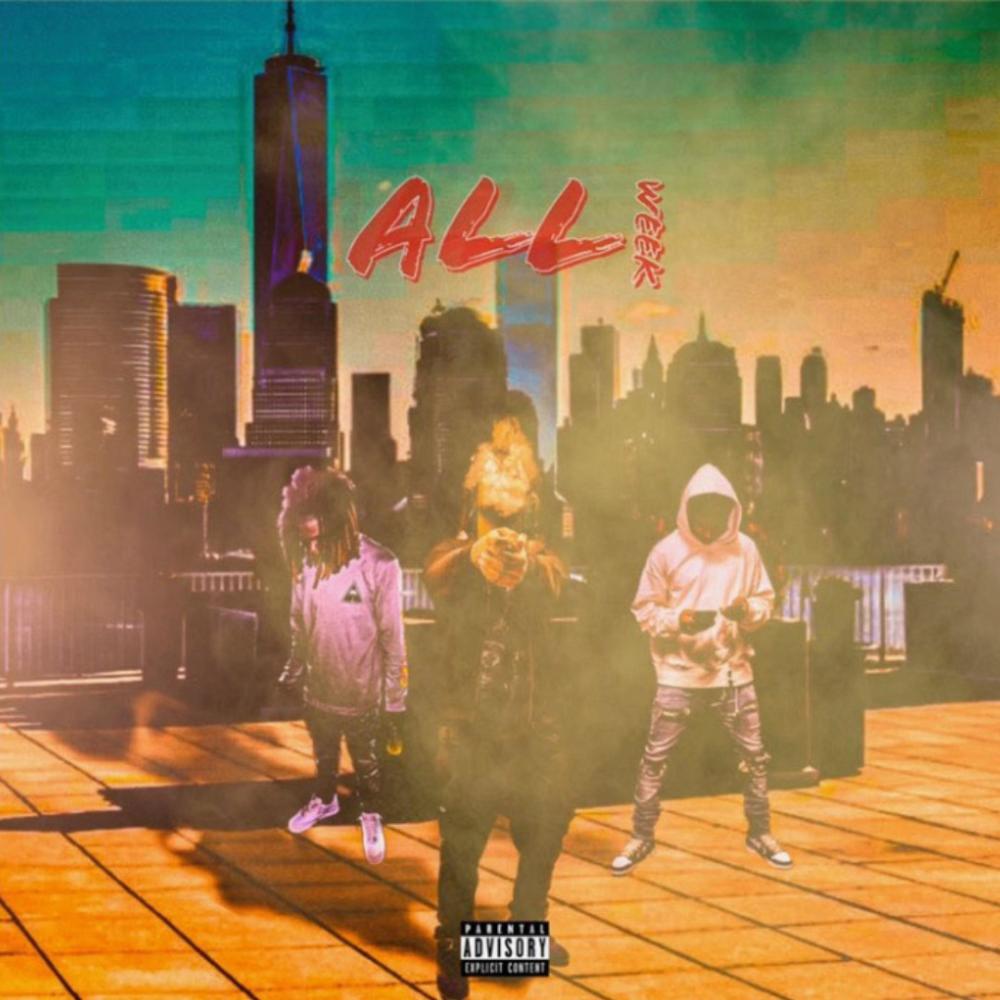 ALL WEEK (feat. CjGeekin & Ifeelikejojo) (Explicit)
