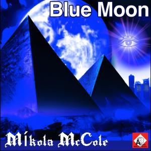 Mikola McCole的专辑Blue Moon
