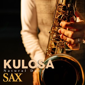 Kulosa (Natural Deep Sax)