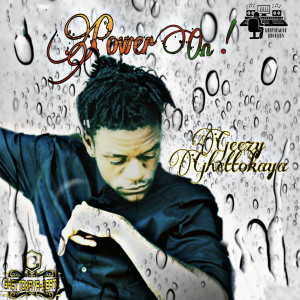 Album Power On from Geezy Ghettokaya