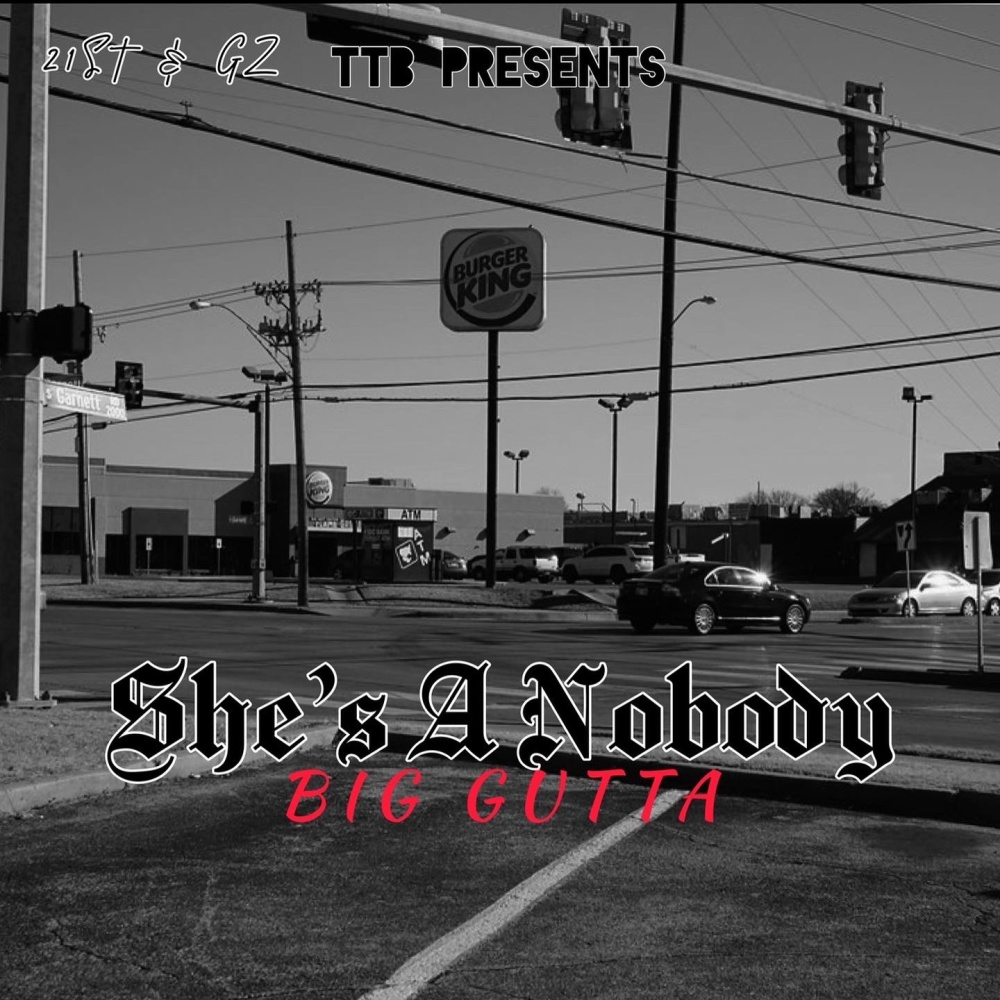 She's A Nobody (Explicit)