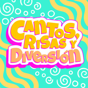 อัลบัม Cantos, Risas y Diversión ศิลปิน Various