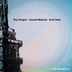 Roy Rogers的專輯No Shangri La