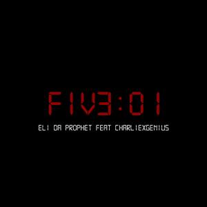 Eli Da Prophet的專輯FiveO 1 (feat. CharlieXGenius) (Explicit)