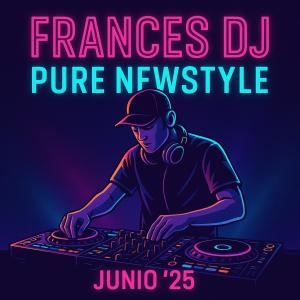 收聽Frances DJ的Pure Newstyle 25歌詞歌曲