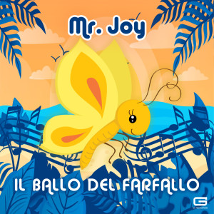 Mr. Joy的專輯Il ballo del farfallo
