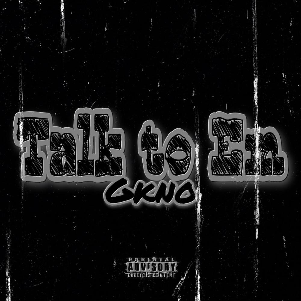 Talk to Em (Explicit)