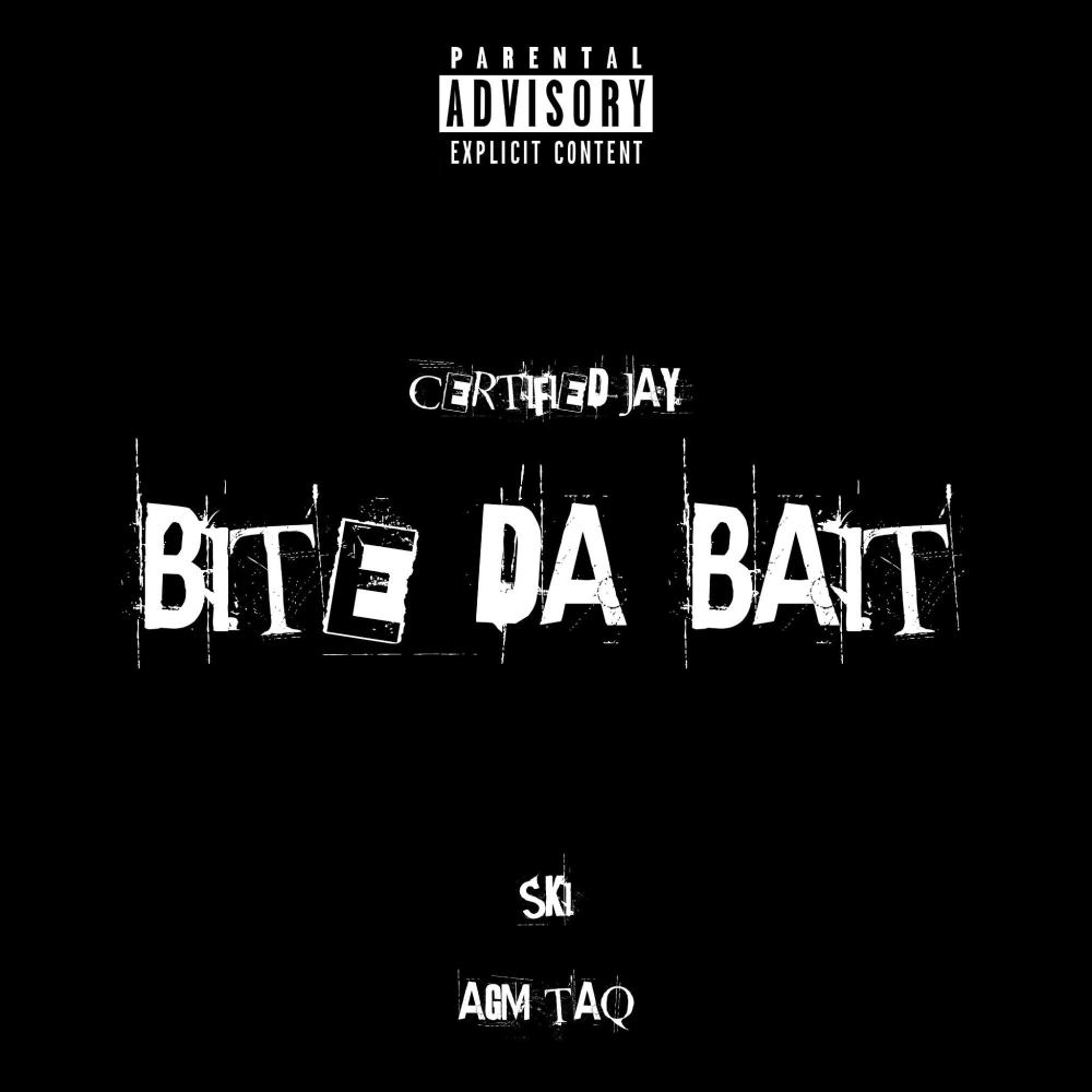 BITE DA BAIT (feat. Agm.taq & SKI) (Explicit)